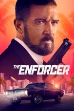 Nonton Film The Enforcer (2022)