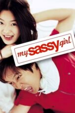 Nonton Film My Sassy Girl (2001)