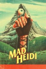 Nonton Film Mad Heidi (2022)