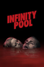 Nonton Film Infinity Pool (2023)