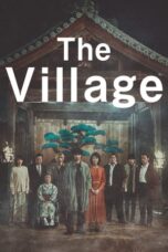 Nonton Film The Village (2023)