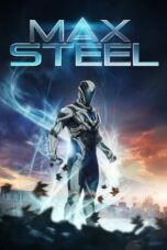 Nonton Film Max Steel (2016)