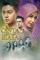 Nonton Film Cinta Laki-Laki Biasa (2016)