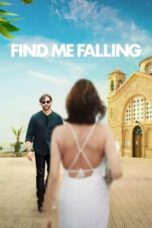 Nonton Film Find Me Falling (2024)