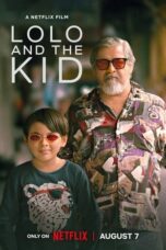 Nonton Film Lolo and the Kid (2024)