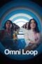 Nonton Film Omni Loop (2024)