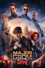 Nonton Film Major Grom: The Game (2024)