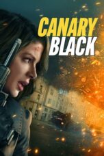 Nonton Film Canary Black (2024)